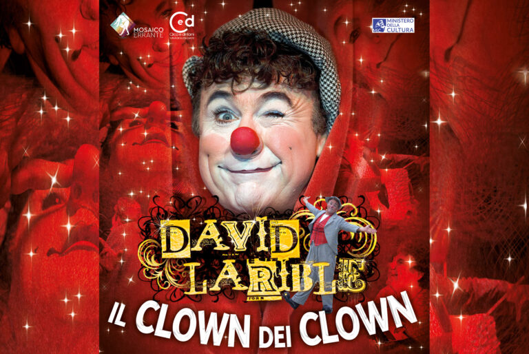 David Larible in “Il Clown dei Clown”
