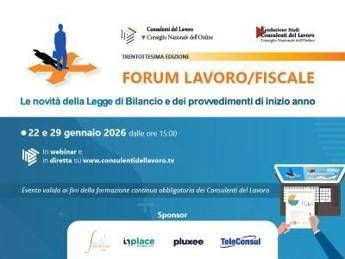 Consulenti lavoro: doppio appuntamento per Forum Lavoro/Fiscale 2026, 22 e 29 gennaio
