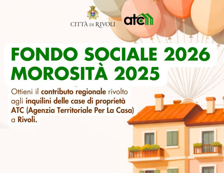 Fondo Sociale Regionale 2026: a Rivoli le domande per sostenere gli assegnatari ATC