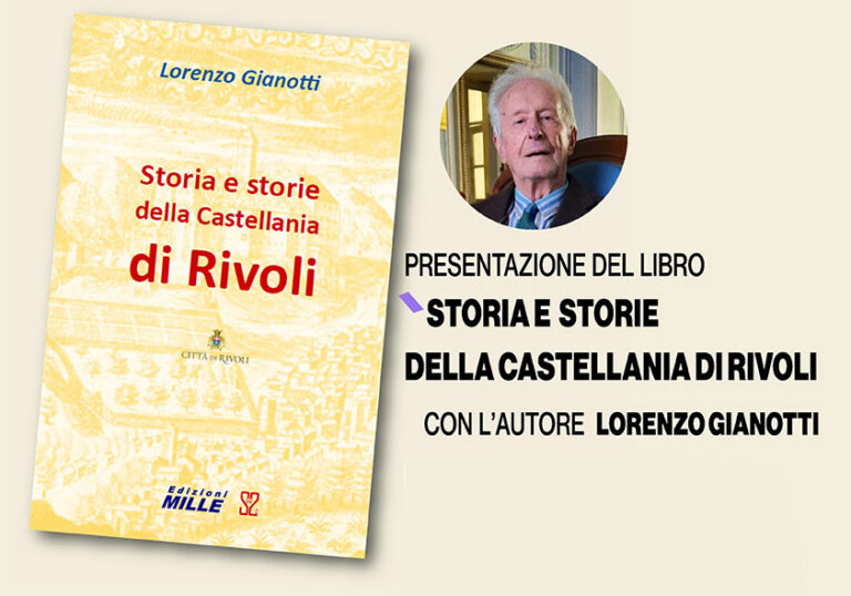 Presentazione “Storia e storie della castellania di Rivoli” di Lorenzo Gianotti